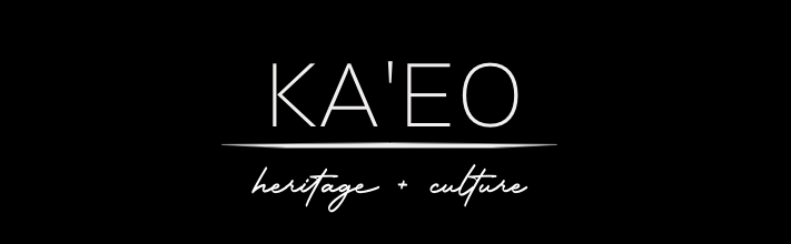 Black background with 'KA'EO heritage + culture' text